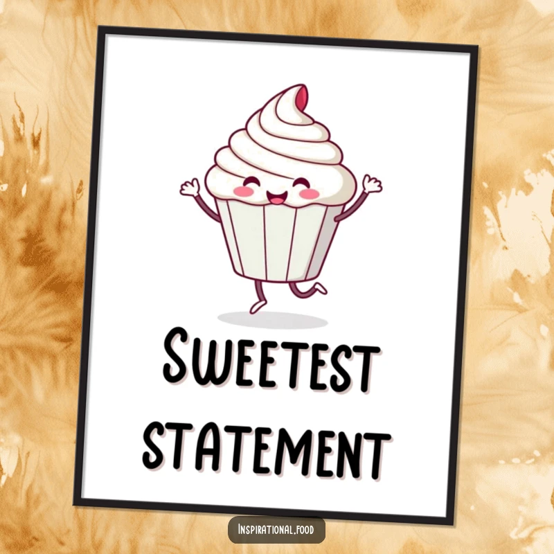 Funny poster of a playful cupcake character doing a happy, sugary dance, bringing sweet, humorous vibes to any room.