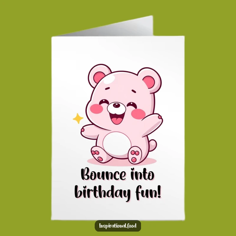Free Printable Birthday Card: Energetic Gummy Bear Funny Joyful Gift