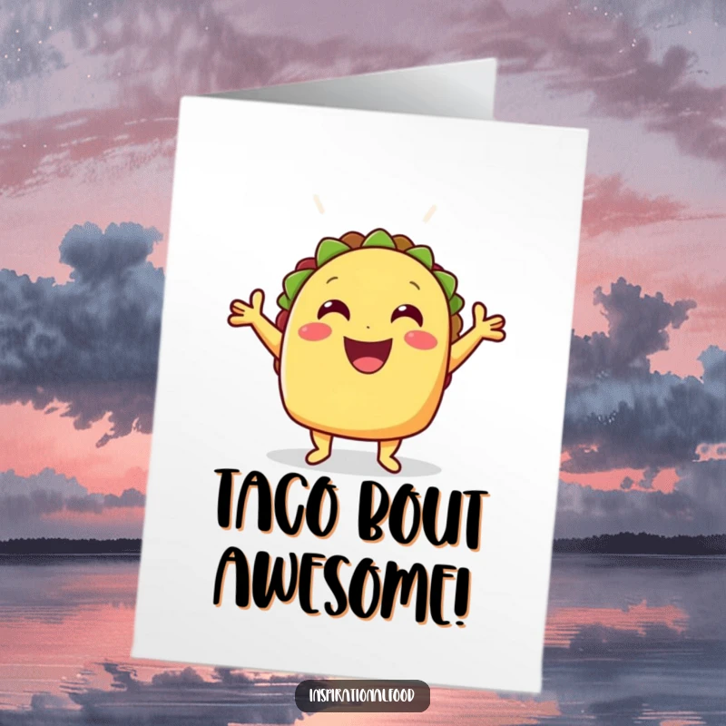 Funny Free Printable Congratulations Card: Cheerful taco in a celebratory pose, cheering for success with delicious humor.