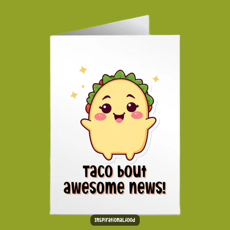 Free Printable Congratulations Card: Funny Taco Winking, Tasty Downloadable Gift!