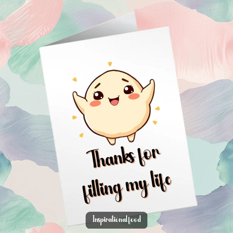 Funny Free Printable Thank You Card: A smiling dumpling character with a head full of creative food ideas.